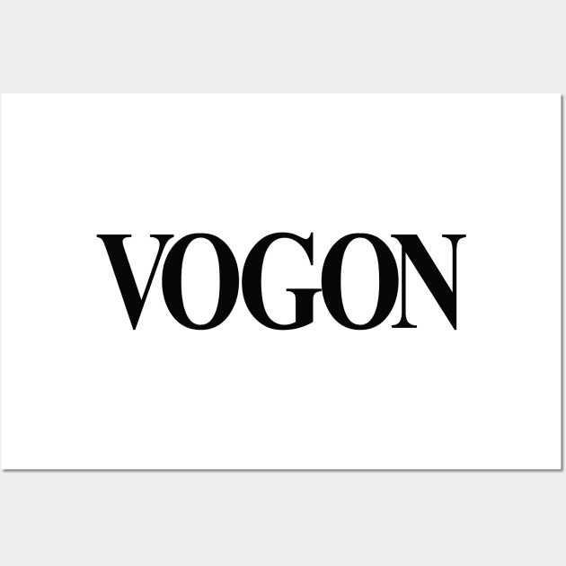 Vogon (black print) Wall Art by Stupiditee